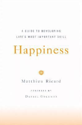  「Happiness: A Guide to Developing Life Satisfaction」: 心の奥底にある幸福への探求と、人生を豊かにする実践的な知恵